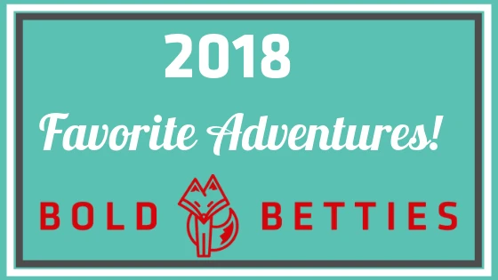 2018 Favorite Adventures! A teal box with a bright red Bold Betties Logo!